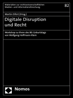 Digitale Disruption und Recht: Workshop zu Ehren des 80. Geburtstags von Wolfgang Hoffmann-Riem