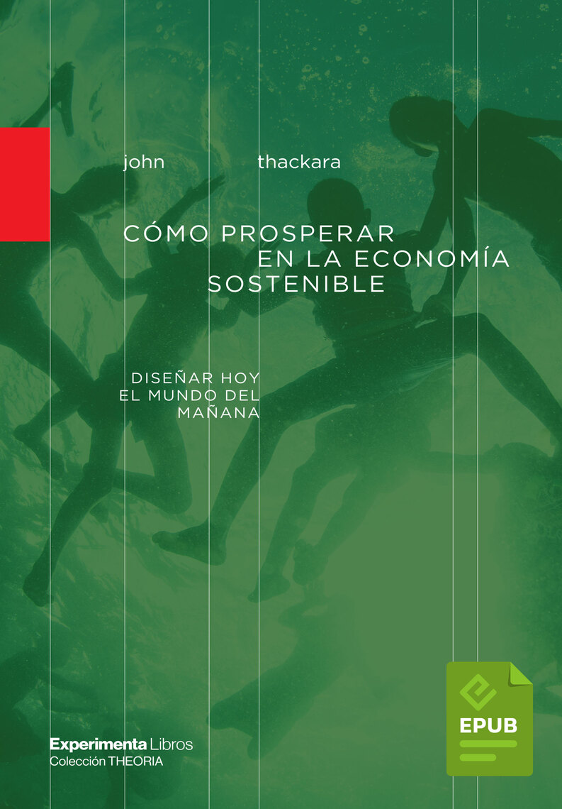 Descargar Los Juegos Del Hambre Epub Lee Cómo prosperar en la economía sostenible de John Thackara - Libro  electrónico | Scribd