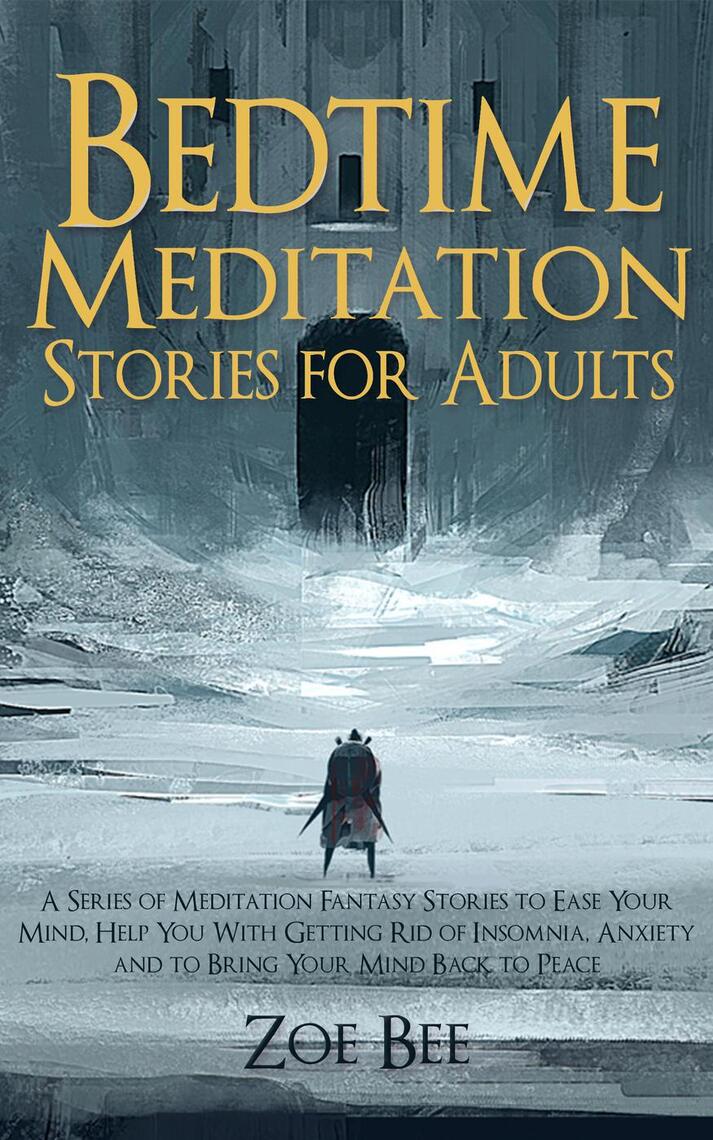 Bedtime Meditation Stories for Adults by Zoe Bee - Ebook | Scribd