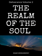 The Realm of the Soul: Deliverance, #2