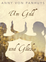 Um Gold und Glück