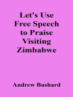 Let's Use Free Speech to Praise Visiting Zimbabwe