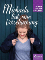 Michaela löst eine Verschwörung