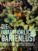 Die unaufhörliche Gartenlust