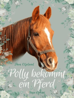 Polly bekommt ein Pferd