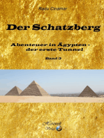 Der Schatzberg Band 3: Abenteuer in Ägypten: der erste Tunnel