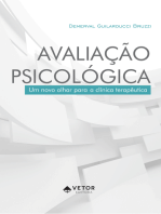 Avaliação psicológica: Um novo olhar para a clínica terapêutica