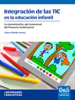 Integración de las TIC en la educación infantil: La comunicación, eje transversal del Proyecto Institucional