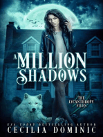A Million Shadows: Lycanthropy Files, #3.5