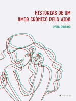 Histórias de um amor crônico pela vida