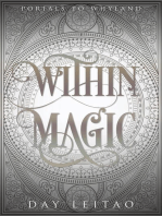 Within Magic: Portals to Whyland, #3