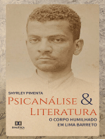 Psicanálise & Literatura: o corpo humilhado em Lima Barreto