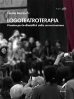 Logoteatroterapia: Il teatro per le disabilità della comunicazione