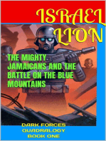 The Mighty Jamaicans And The Battle On The Blue Mountains: DARK FORCES QUADRALOGY, #1