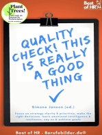 Quality Check! This is really a Good Thing: Focus on strategy clarity & priorities, make the right decisions, learn emotional intelligence & resilience, say no & achieve goals