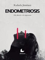 Endometriosis: Del silencio a la esperanza