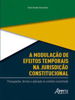 A Modulação de Efeitos Temporais na Jurisdição Constitucional:: Pressupostos, Técnica e Aplicação no Controle Concentrado