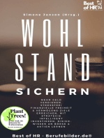 Wohlstand sichern: Mehr Geld verdienen, Stressfrei finanzielle Freiheit & Vermögens-Ziele erreichen, mit Strategie intelligent investieren, Risiko-Wissen an Börse & Aktien lernen