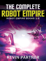 The Complete Robot Empire: Robot Empire Books 1-6: Robot Empire, #7