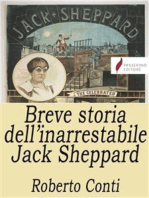 Breve storia dell'inarrestabile Jack Sheppard