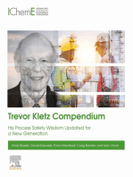 Trevor Kletz Compendium: His Process Safety Wisdom Updated for a New Generation