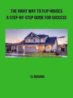 The Right Way to Flip Houses: A Step-by-Step Guide for Success
