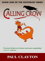 Calling Crow: The Southeast Series, #1