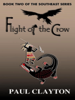 Flight of the Crow: The Southeast Series, #2
