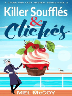 Killer Soufflés & Clichés: A Cruise Ship Cozy Mystery Series, #2