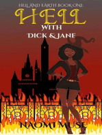 Hell With Dick and Jane
