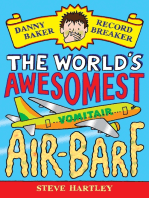 Danny Baker Record Breaker: The World's Awesomest Air-Barf