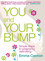 You and Your Bump: Simple steps to pregnancy wellbeing