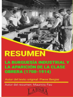 Resumen de La Burguesía Industrial y la Aparición de la Clase Obrera (1700-1914) de Pierre Bergier: RESÚMENES UNIVERSITARIOS