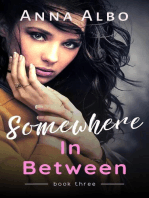 Somewhere In Between: Hate to Love You, #3