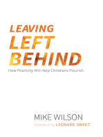 Leaving Left Behind: How Positivity Will Help Christians Flourish