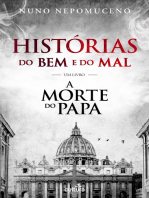 Histórias do Bem e do Mal: Um Livro A Morte do Papa