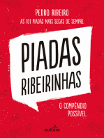 Piadas Ribeirinhas: As 101 piadas mais secas de sempre