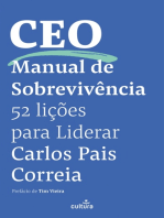 CEO - Manual de Sobrevivência: 52 Lições Para Liderar