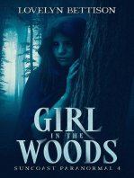Girl in the Woods: Suncoast Paranormal, #4