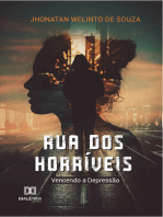 Rua dos horríveis: vencendo a depressão