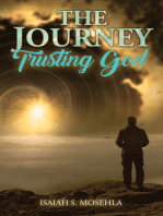 The Journey Trusting God