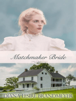 Matchmaker Bride: Small Town Brides, #4