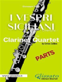 I Vespri Siciliani - Clarinet Quartet (parts): Overture