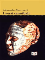 I versi cannibali