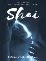 Shai: Un viaggio alla scoperta dell'Anima