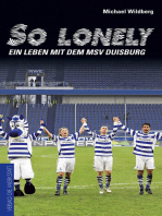 So lonely: Ein Leben mit dem MSV Duisburg