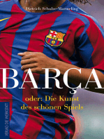 Barca: oder: Die Kunst des schönen Spiels