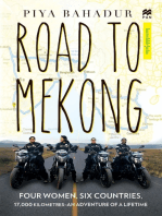 Road to Mekong: Four Women, Six Countries - An Adventure of a Lifetime