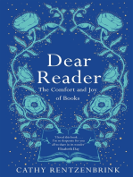 Dear Reader: The moving and joyous story of how books can change your life, packed with recommendations from one reader to another