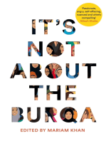 It's Not About the Burqa: Muslim Women on Faith, Feminism, Sexuality and Race